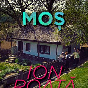 Casa Memoriala Mos Ion Roata - Judetul Vrancea