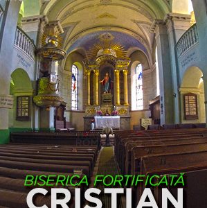 BISERICA FORTIFICATA DE LA CRISTIAN