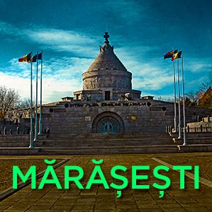 Mausoleul eroilor din primul razboi mondial de la Marasesti